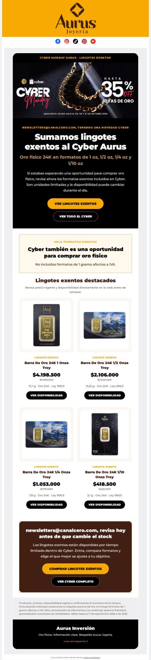 newsletters@canalcero.com, ahora también sumamos lingotes al Cyber Aurus Joyería.